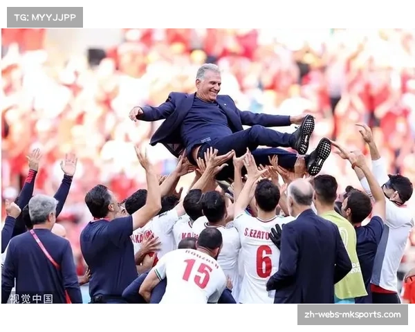 伊朗奎罗斯三进宫熟悉球队 防守纪律与反击效率成小组赛抢分基础保障